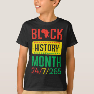 Svarta historiemånaden 24 7 265 Afrikansk stolthet T Shirt