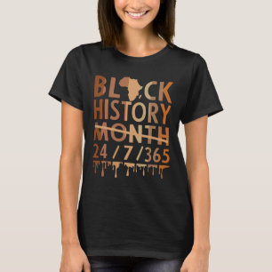 Svarta historiemånaden 365 Svart historia Melanin  T Shirt