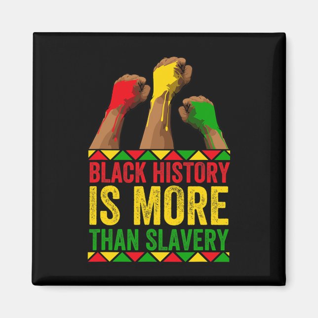Svarta historiemånaden Afro Svart historia är mer  Magnet (Framsidan)