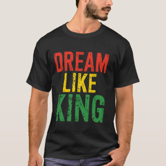 Svarta historiemånaden Dröm som kungen T Shirt