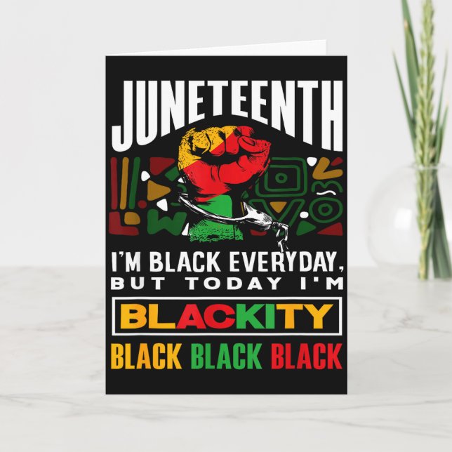 svarta historiemånaden Juneteenth Blackity  Kort (Framsida)