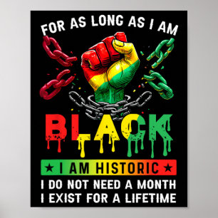 Svarta historiemånaden så länge jag är svart är ja poster
