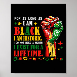 Svarta historiemånaden så länge jag är svart är ja poster