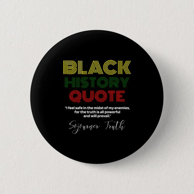 Svarta historiemånaden Sojourner Truth Abolitionis Knapp (Framsida)