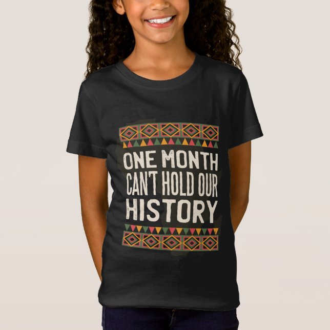 Svarta historiemånadens Citat - Kan inte hålla vår T Shirt (Framsida)