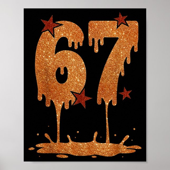 Svarta historiemånadens Dripping 67 Cool Meme 6 7  Poster (Framsidan)