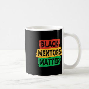 Svarta historiemånadens mentorer Problem Afroameri Kaffemugg