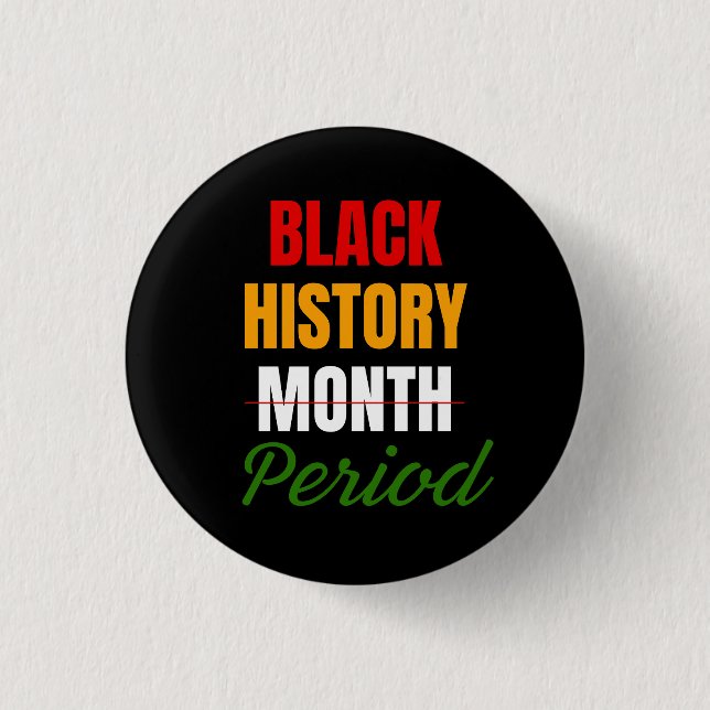 Svarta historiemånadens period afroamerikansk knapp (Framsida)