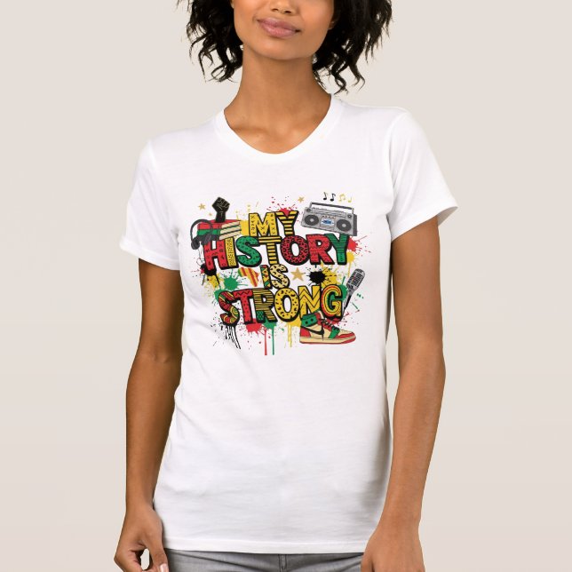 Svarta historiemånadens starka kvinnors aktivism  t shirt (Framsida)