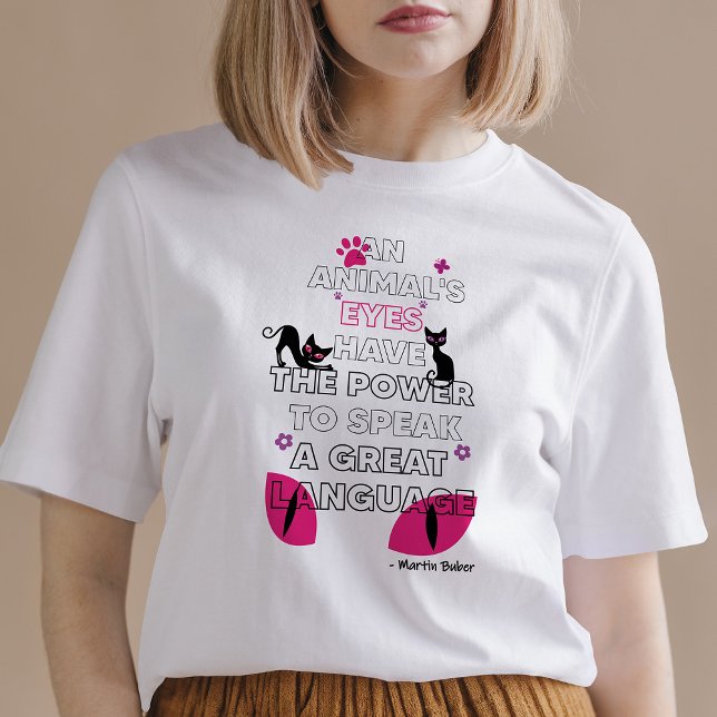 Svarta katter Öga, Martin Buber Quote Cute Pets Ög T Shirt (Skapare uppladdad)