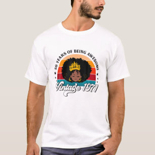 Svarta kvinnor 50:e födelsedagen drottning 50 år g t shirt