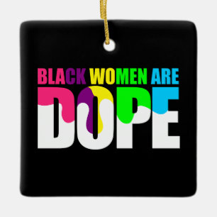 Svarta kvinnor är Dope Black-Pridets historik Julgransprydnad Keramik