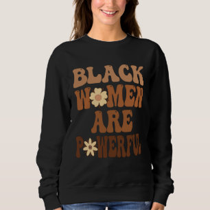 Svarta kvinnor är mäktiga svarta historiemånadens  t shirt
