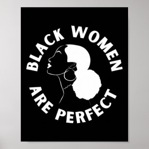 Svarta kvinnor är Perfekt. Poster