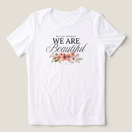Svarta Kvinnor Vi Är Vackra Vårtröja T Shirt