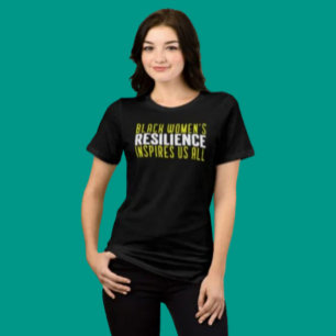 Svarta kvinnors motståndskraft t shirt
