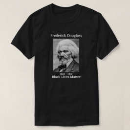 Svarta liv Matter Frederick Douglass T Shirt