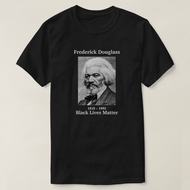 Svarta liv Matter Frederick Douglass T Shirt (Design framsida)