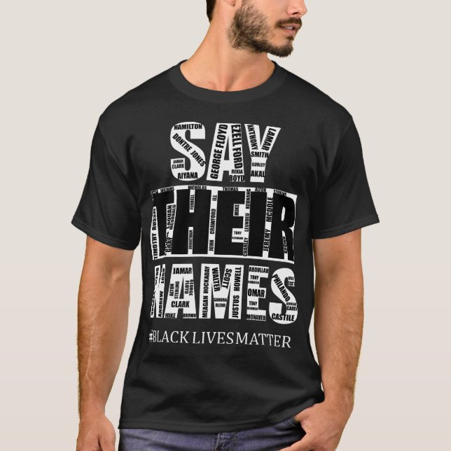 Svarta liv: Säg Namn T Shirt (Framsida)