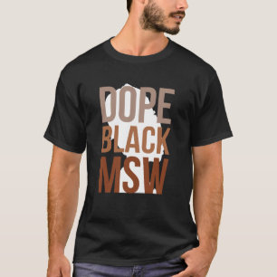 Svarta MSW Melanated Master of Socialt Arbete Exam T Shirt