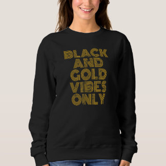 Svarta och gyllene vibrationer Endast högstadiefot T Shirt