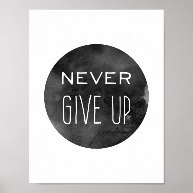 Svarta och vita aldrig upp Ge Poster (Framsidan)