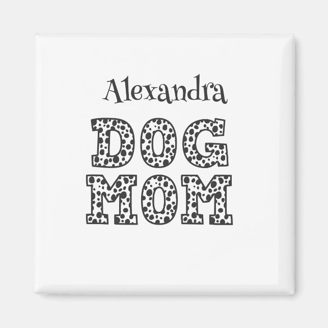 Svarta och vita Dalmatien Hund Mamma Magnet (Framsidan)