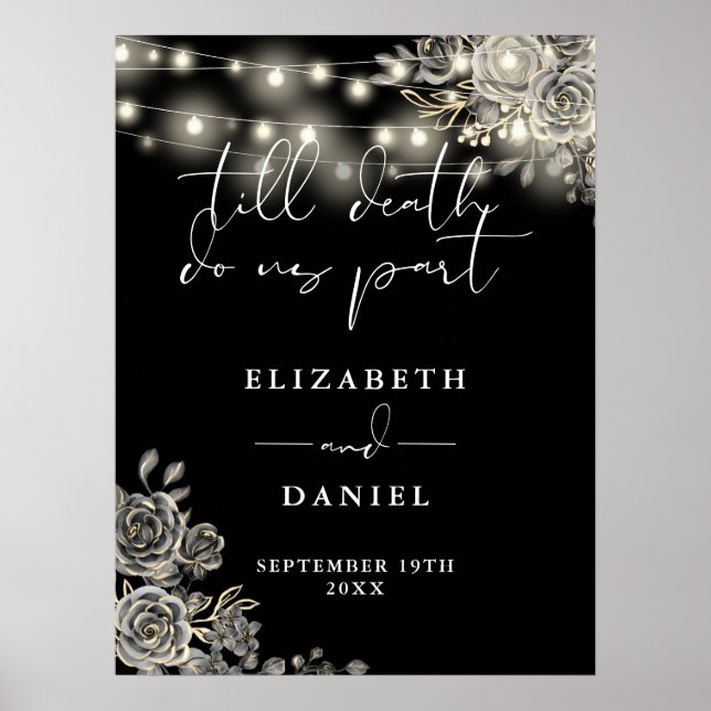 Svarta och vita gotiska rosor ljus vigselskylt poster (Framsidan)
