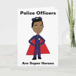 Svarta poliser är Toppen Heroes Tack Kort