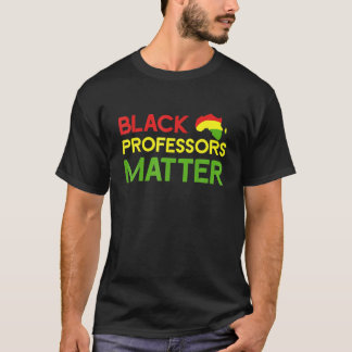 Svarta professorer Matter Black Culture History Af T Shirt