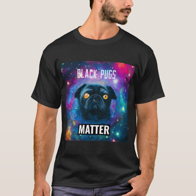 Svarta Puggs Är Viktiga T Shirt (Framsida)