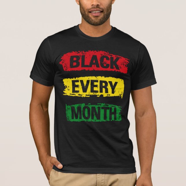Svarta svarta Höger Afrikas historia varje månad T Shirt (Framsida)