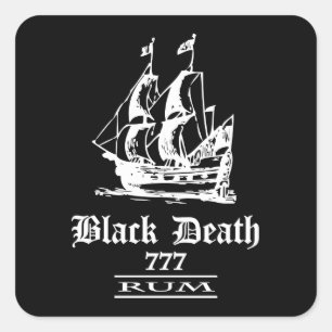 Svartdöd 777 - Ol Ships Rum Fyrkantigt Klistermärke