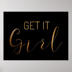 Svarten FÅR DET FLICKAN som guld- glitter skrivar Poster