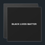 Svartlivar Matter svartvit minimalistisk magnet<br><div class="desc">Black Lives Matter Black and white,  enkel minimalistisk magnet. Fullständig anpassade på vit text på svart,  tom,  redigerbar färg-bakgrund,  så att du kan anpassa den och göra den unik.</div>