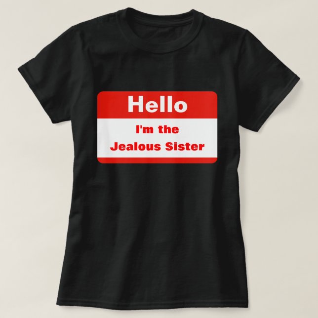svartsjuk syster t shirt (Design framsida)