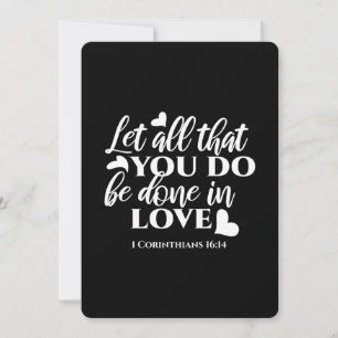 Svartvit 1 Corinthians 16:14 Bible Verse Art Julkort