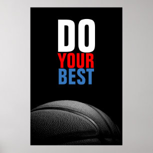Svartvit basket gör din bästa inspiration poster