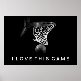 Svartvit basket Poster i Kärlek det här spelet