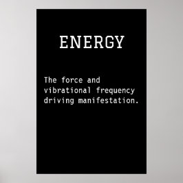 Svartvit energi Poster - Modern inspiration
