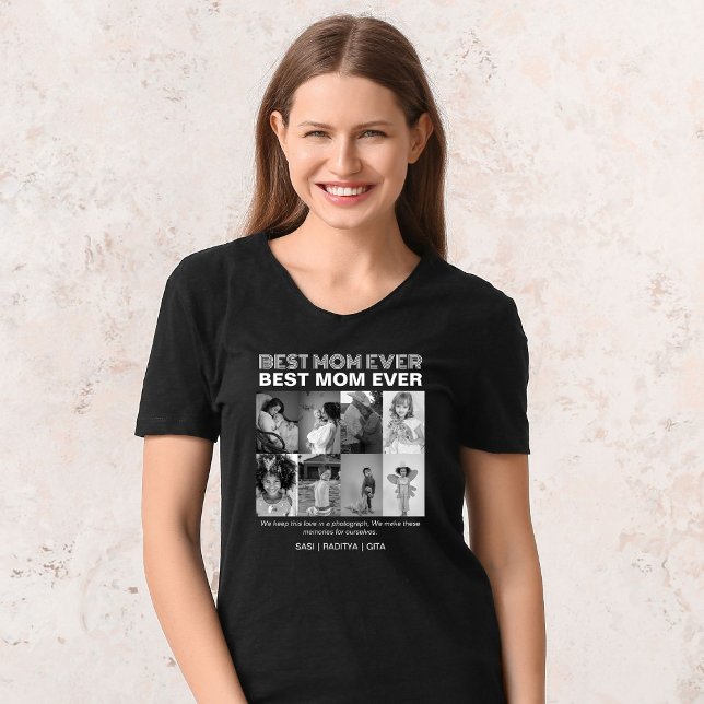 Svartvit foto med bästa Mamma någonsin, 8 Anpassni T Shirt (Skapare uppladdad)