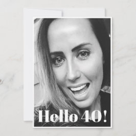 Svartvit foto Modern Elegant i 40:e födelsedag Inbjudningar