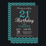 Svartvit inbjudan på 21:a födelsedag<br><div class="desc">21:a födelsedagsinbjudan med Black and Teal Chevron. Chalkboard. Vuxen Birthday. Man eller Women Bday Inbjudan. Om du vill göra ytterligare anpassningar klickar du på knappen "Anpassa" och användor verktyg som är utformat för att ändra mallen.</div>