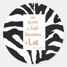 Svartvit inspirationcitat. runt klistermärke