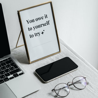 Svartvit inspirerande fras poster