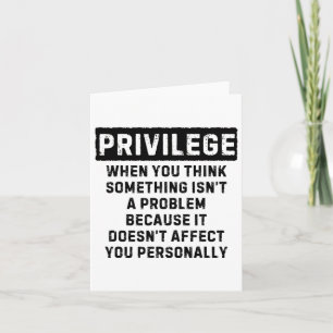 Svartvit problem i Privilege-utforskandet Kort
