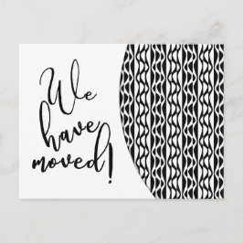 Svartvit Retro Wave Mönster "Vi har flyttat" Meddelande Vykort