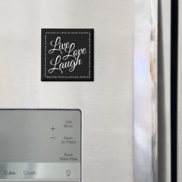 Svartvit skript för Live Kärlek Laugh Elegant Whit Magnet