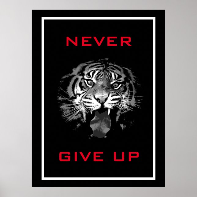 Svartvit tiger som aldrig Ge upp Motivering Poster (Framsidan)