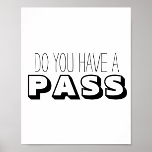 Svartvit typografi har du ett pass poster
